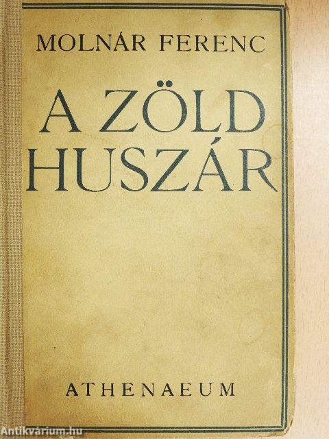 A zöld huszár