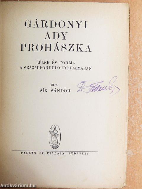 Gárdonyi/Ady/Prohászka