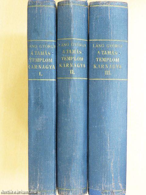 A Tamás-templom karnagya I-III.