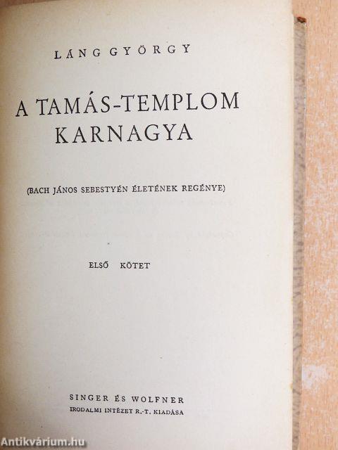 A Tamás-templom karnagya I-III.