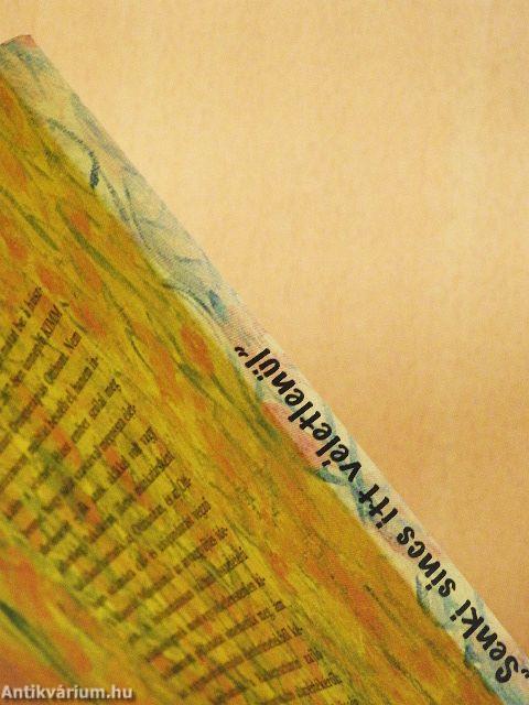 "Senki sincs itt véletlenül"