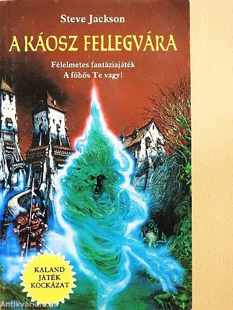 A Káosz Fellegvára