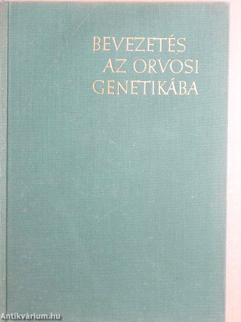 Bevezetés az orvosi genetikába