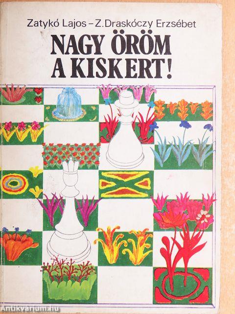 Nagy öröm a kiskert!