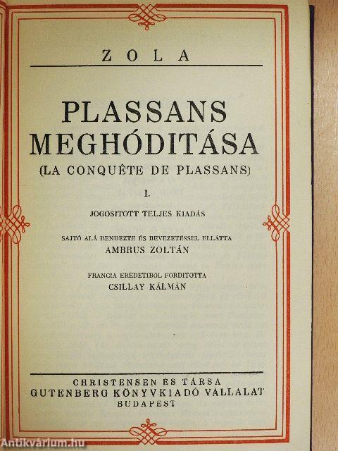 Plassans meghódítása I-III./Jacques damour/Nais Micoulin/Stendhal