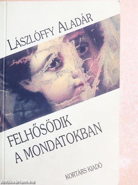 Felhősödik a mondatokban