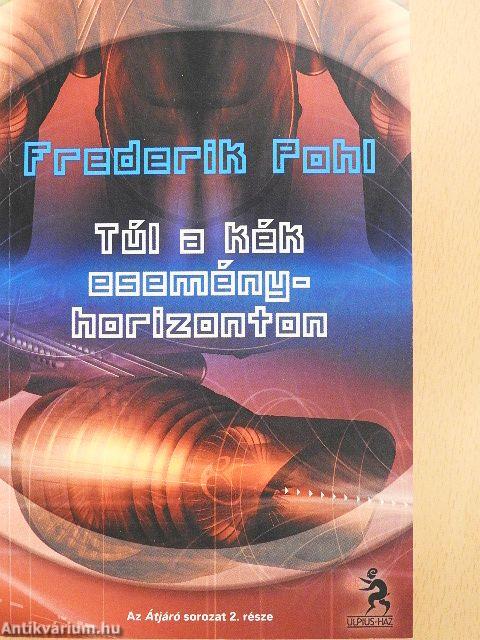 Túl a kék eseményhorizonton