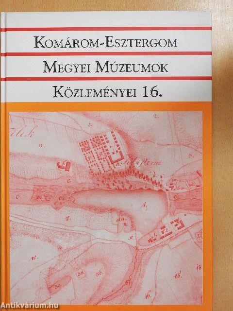 Komárom-Esztergom megyei múzeumok közleményei 16.