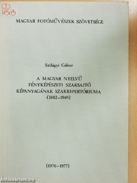 A magyar nyelvű fényképészeti szaksajtó képanyagának szakrepertóriuma