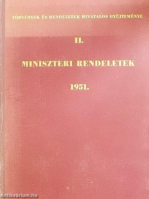 Törvények és rendeletek hivatalos gyűjteménye 1951. II.