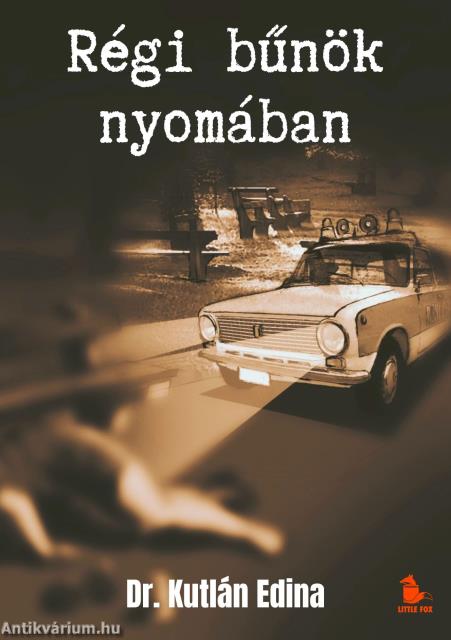 Régi bűnök nyomában