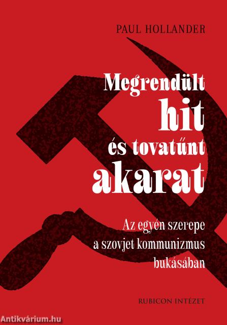 Megrendült hit és tovatűnt akarat