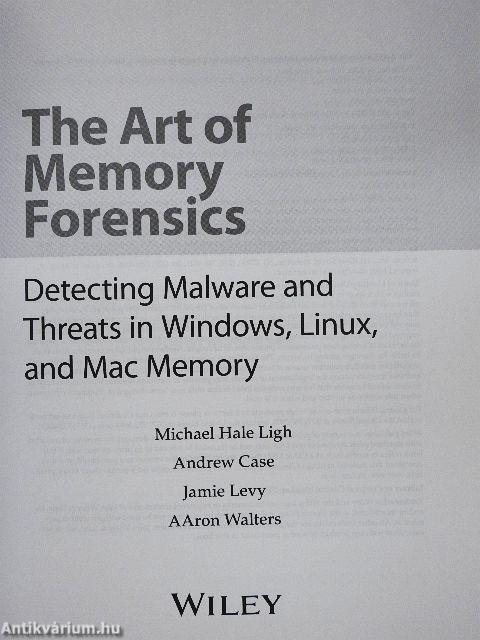 The Art of Memory Forensics