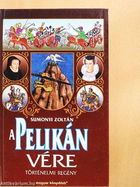 A pelikán vére