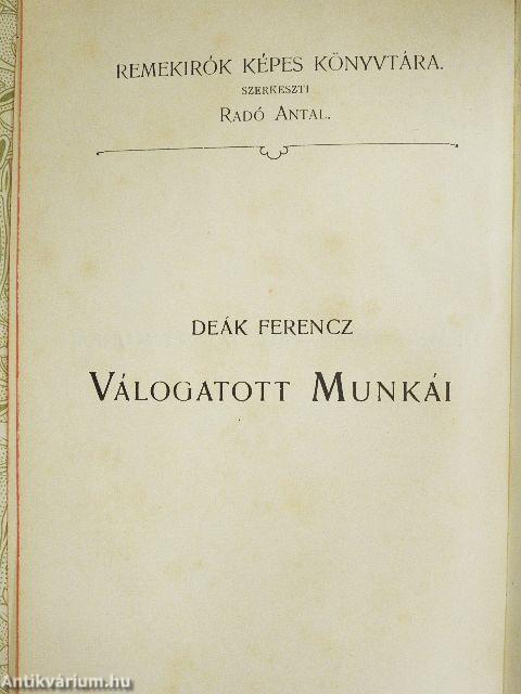 Deák Ferencz válogatott munkái
