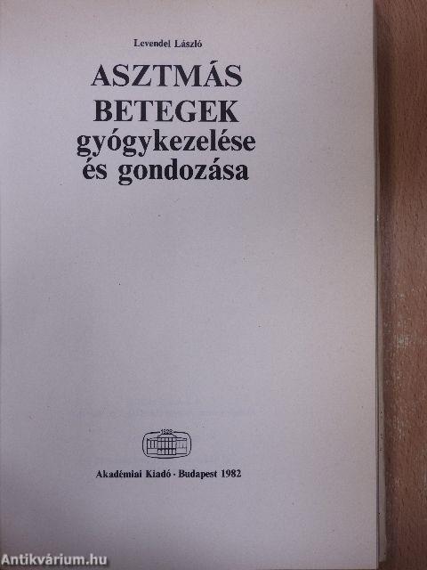 Asztmás betegek gyógykezelése és gondozása