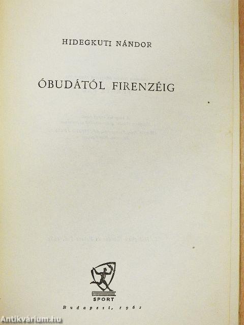 Óbudától Firenzéig