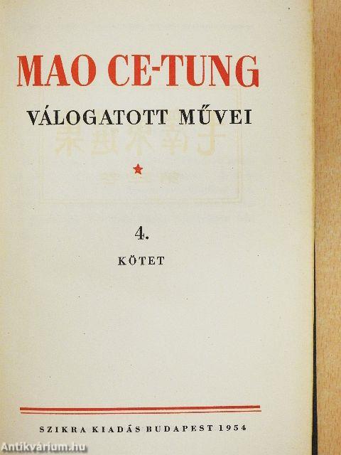 Mao Ce-Tung válogatott művei 4.