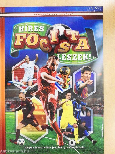 Híres focista leszek!