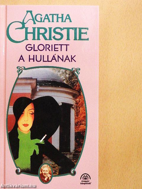 Gloriett a hullának