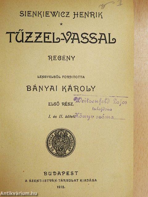 Tűzzel-vassal I-II.