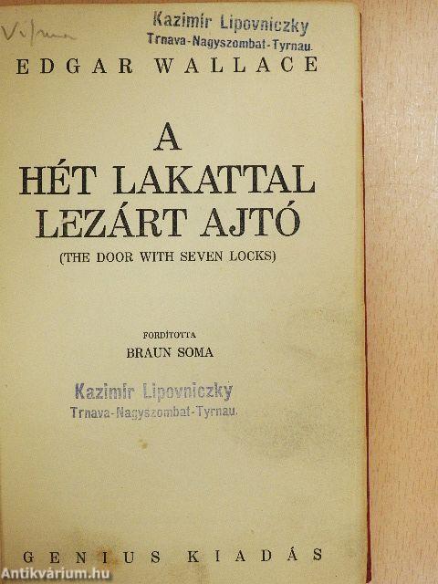 A hét lakattal lezárt ajtó