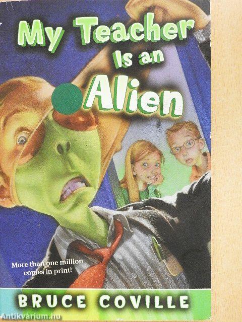 My Teacher is an Alien