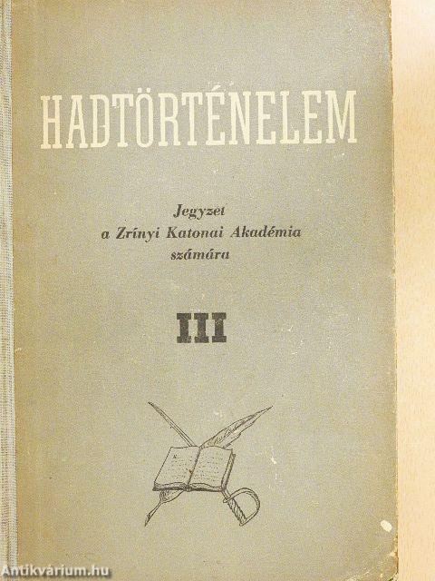 Hadtörténelem III.