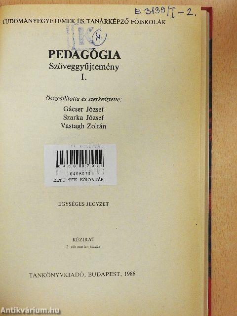 Pedagógia - Szöveggyűjtemény I-III.