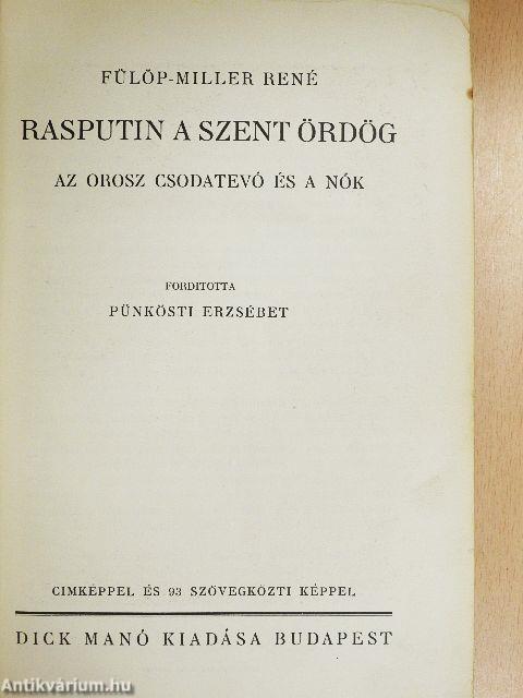 Rasputin a szent ördög