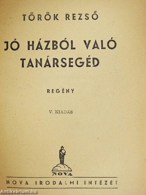 Jó házból való tanársegéd