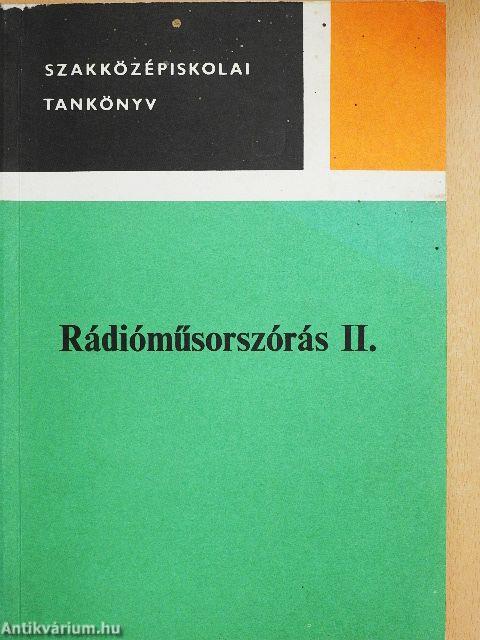Rádióműsorszórás II.