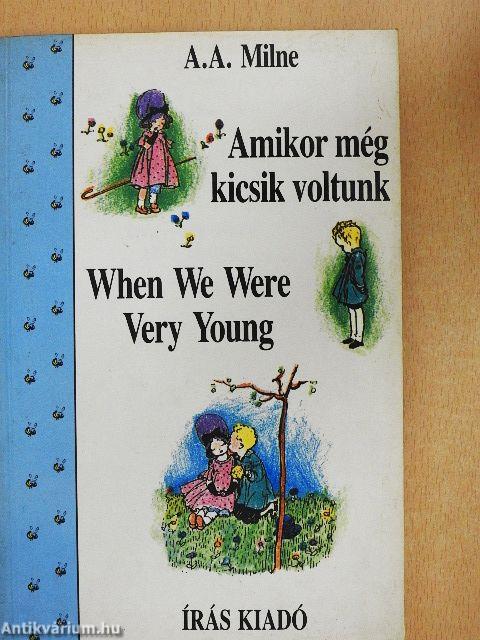 Amikor még kicsik voltunk