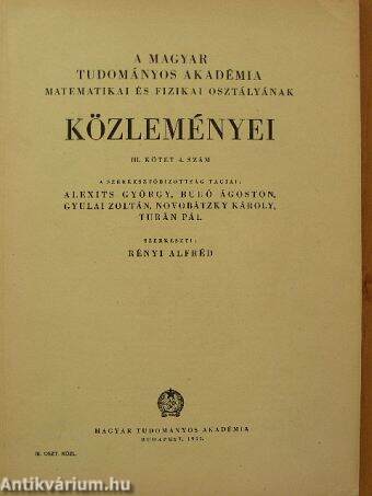 A Magyar Tudományos Akadémia Matematikai és Fizikai Osztályának közleményei 1953. 4. szám