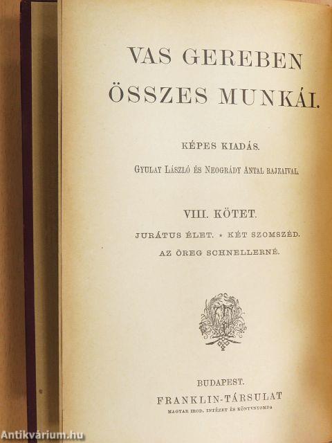 Jurátus élet/Két szomszéd/Az öreg Schnellerné