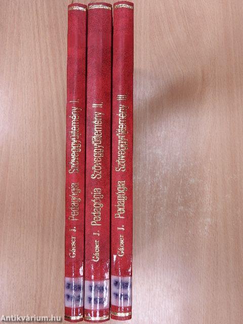 Pedagógia - Szöveggyűjtemény I-III.