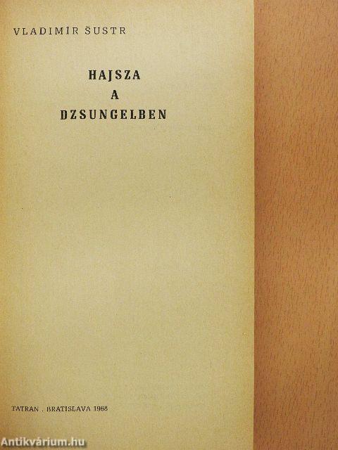 Hajsza a dzsungelben