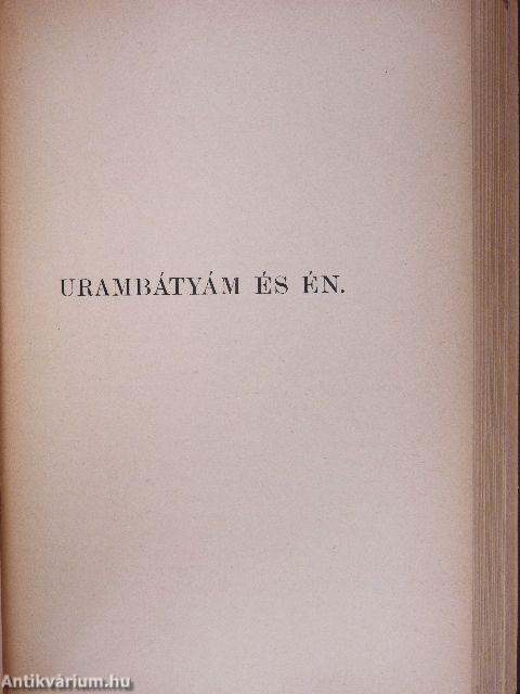 Életunt ember/Urambátyám és én/Adomák