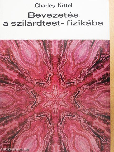 Bevezetés a szilárdtest-fizikába