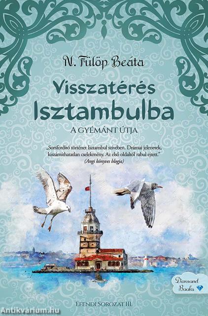 Visszatérés Isztambulba