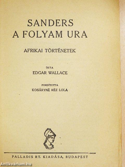 Sanders a folyam ura