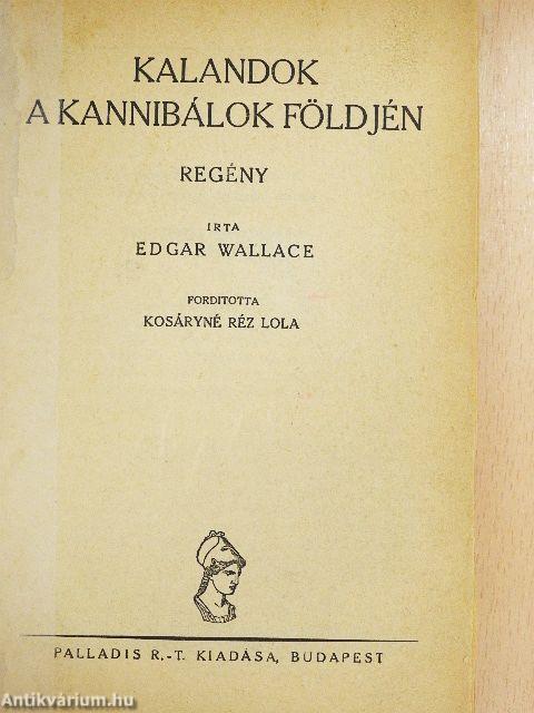Kalandok a kannibálok földjén