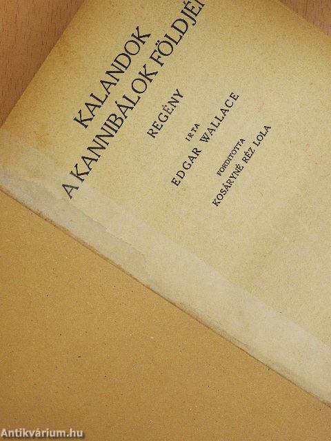 Kalandok a kannibálok földjén