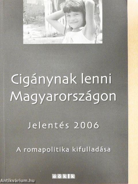 Cigánynak lenni Magyarországon