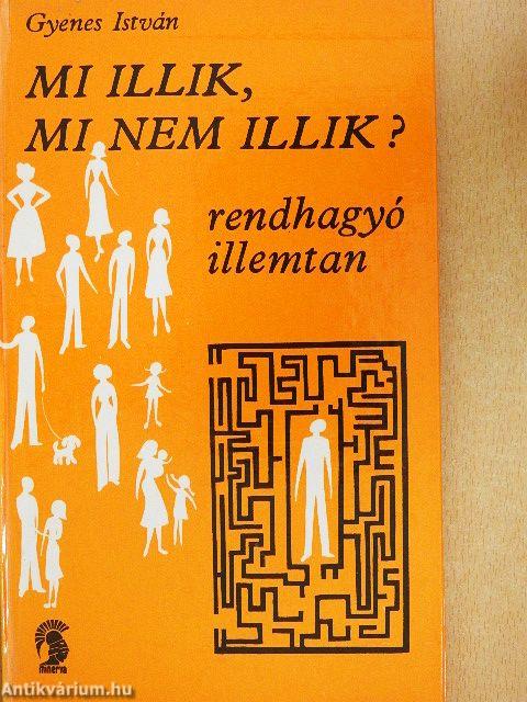 Mi illik, mi nem illik?