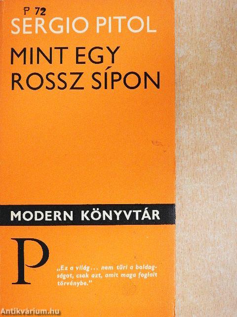 Mint egy rossz sípon