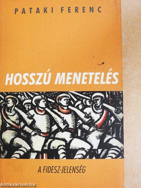 Hosszú menetelés