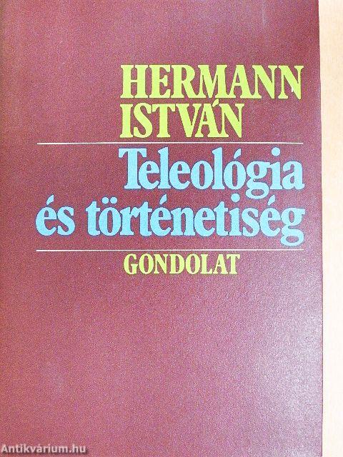 Teleológia és történetiség