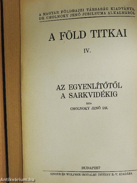 Az Egyenlítőtől a sarkvidékig