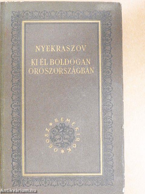 Ki él boldogan Oroszországban 